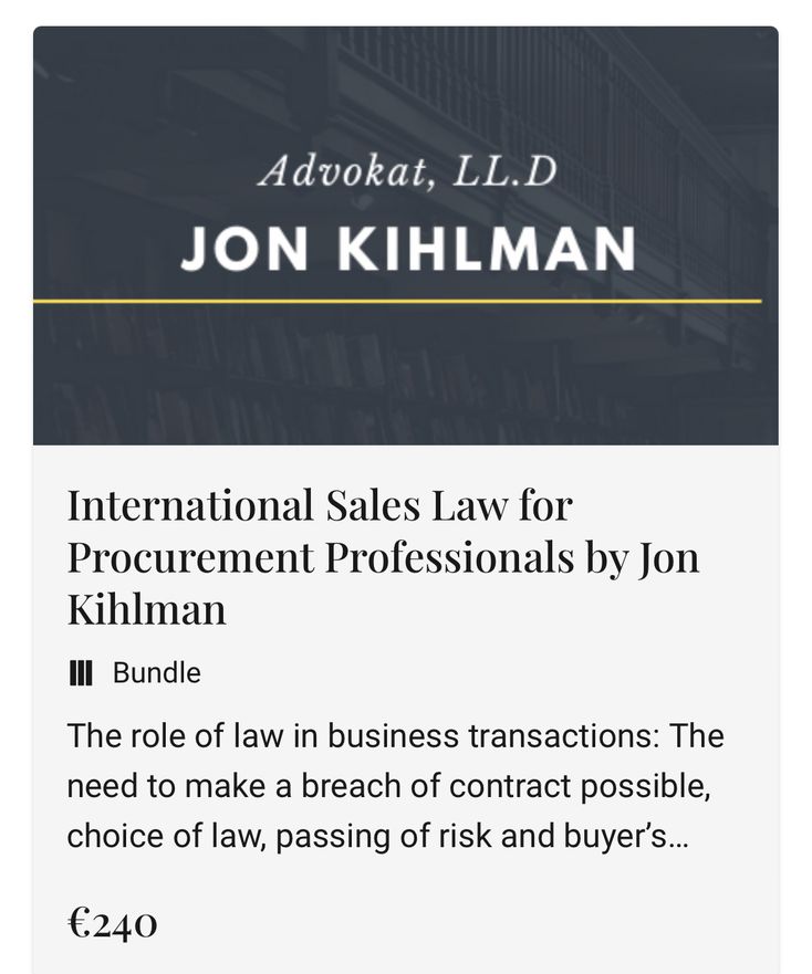 International Sales Law for Procurement Professionals by Jon Kihlman